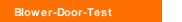 Blower-Door-Test