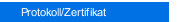 Protokoll/Zertifikat
